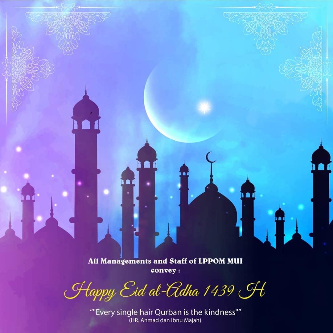 Selamat Idul Adha – Happy Eid al-Adha 1439 H